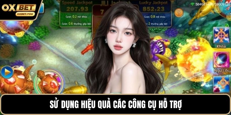 Sử dụng hiệu quả các công cụ hỗ trợ